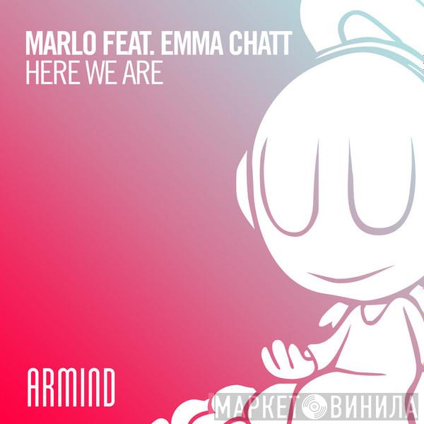 Feat. MaRLo   Emma Chatt  - Here We Are