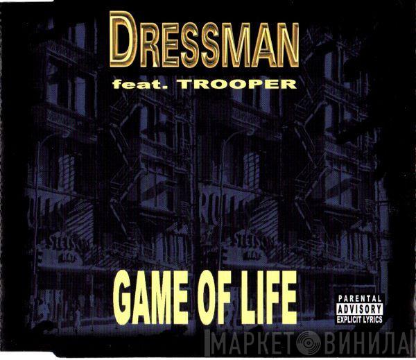 Feat. Dressman  Trooper Da Don  - Game Of Life