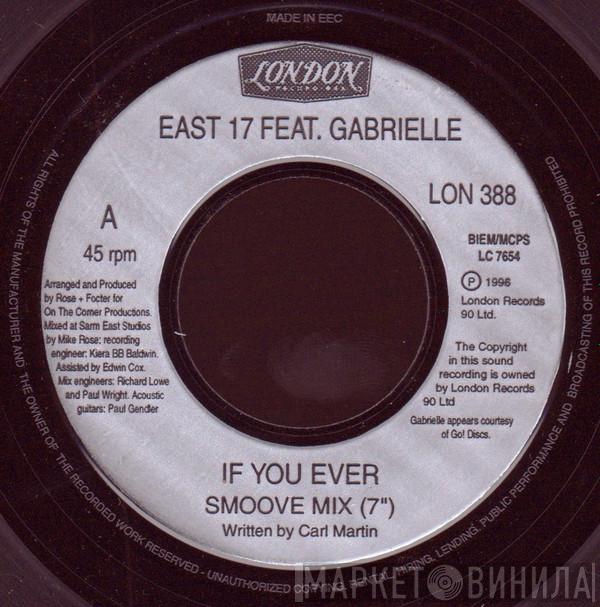 Feat. East 17  Gabrielle  - If You Ever