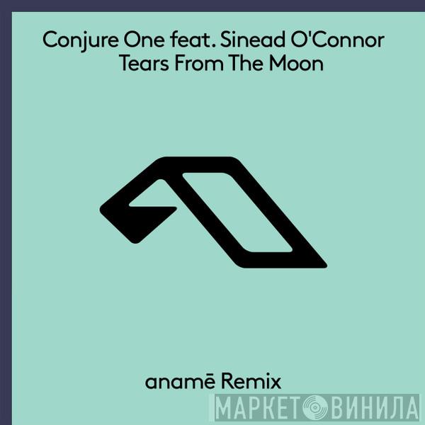 Feat. Conjure One  Sinéad O'Connor  - Tears From The Moon (Anamē Remix)