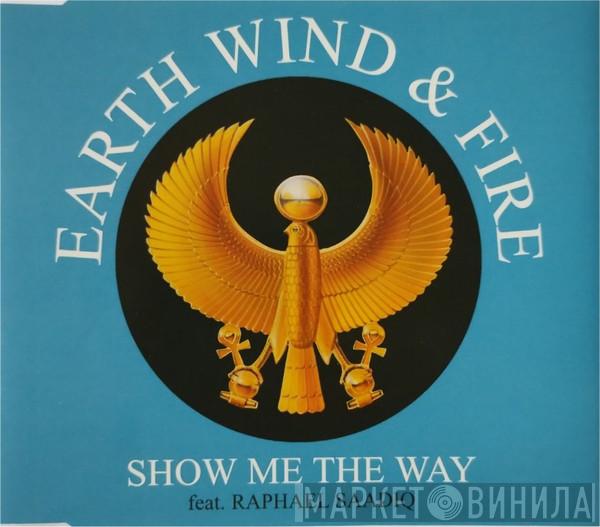 Feat. Earth, Wind & Fire  Raphael Saadiq  - Show Me The Way