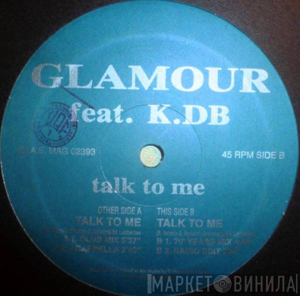 Feat. Glamour   Ketty DB  - Talk To Me