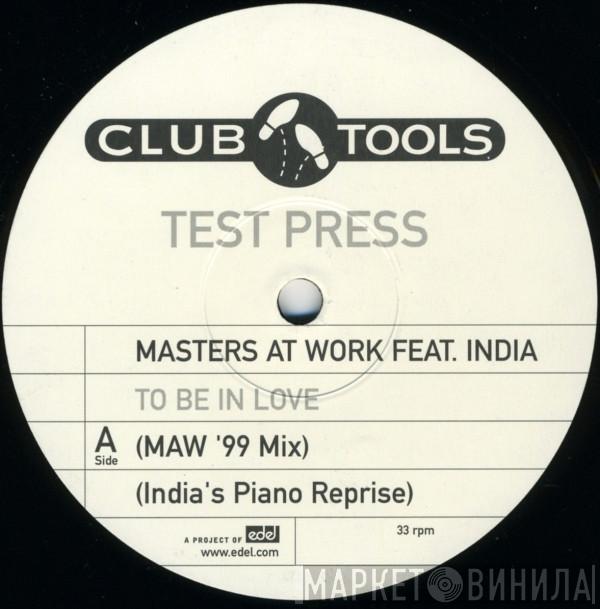 Feat. Masters At Work  India  - To Be In Love