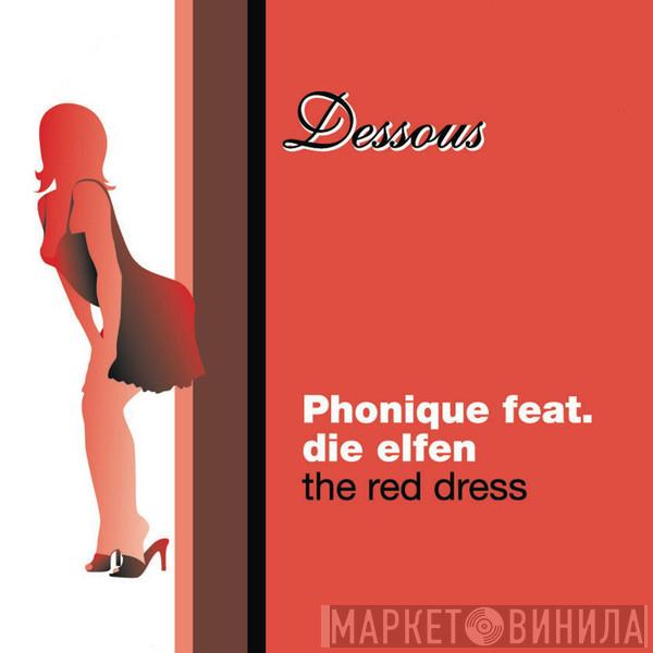 Feat. Phonique  Die Elfen  - The Red Dress