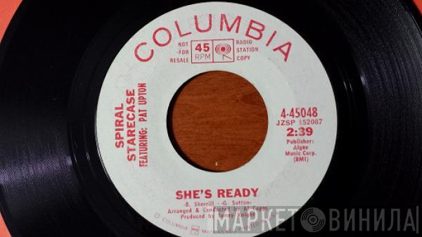 Featuring: Spiral Starecase  Patrick Upton  - She's Ready / Judas To The Love We Knew