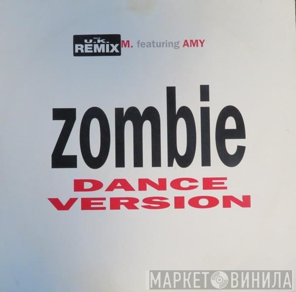 Featuring A.D.A.M.  Amy  - Zombie (Dance Version)