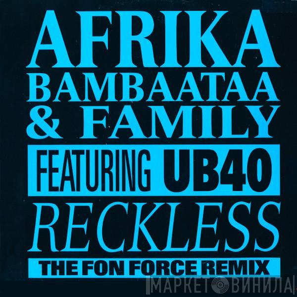 Featuring Afrika Bambaataa & Family  UB40  - Reckless (The Fon Force Remix)