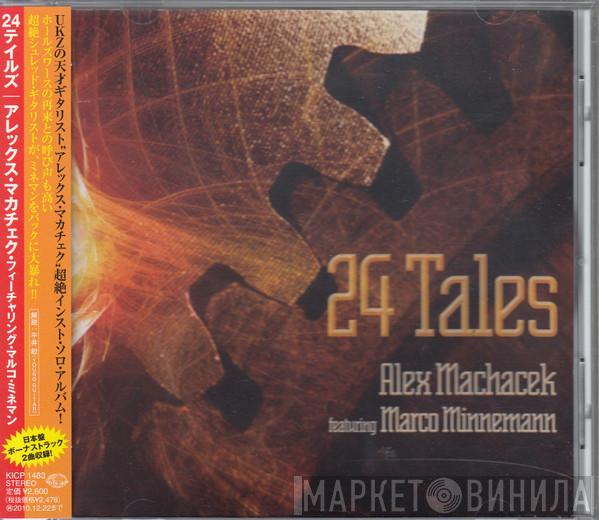Featuring Alex Machacek  Marco Minnemann  - 24 Tales