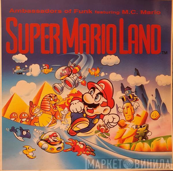 Featuring Ambassadors Of Funk  MC Mario   - Super Mario Land™