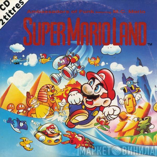 Featuring Ambassadors Of Funk  MC Mario   - Super Mario Land