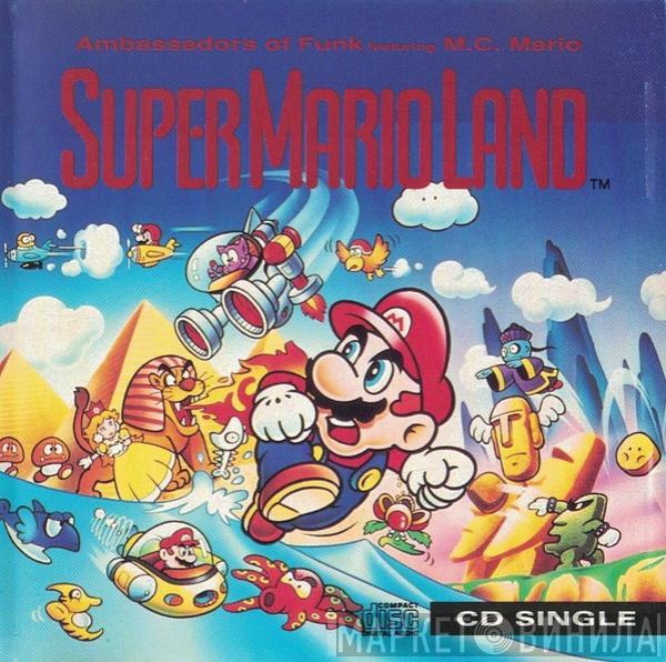 Featuring Ambassadors Of Funk  MC Mario   - Super Mario Land