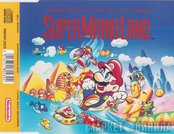 Featuring Ambassadors Of Funk  MC Mario   - Supermarioland