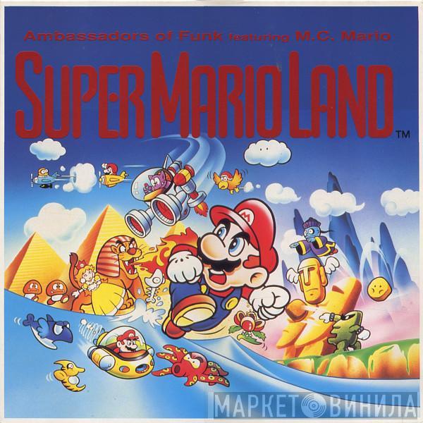 Featuring Ambassadors Of Funk  MC Mario   - Supermarioland