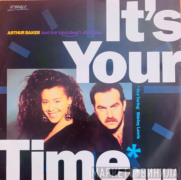 Featuring Arthur Baker And The Backbeat Disciples  Shirley Lewis  - It's Your Time