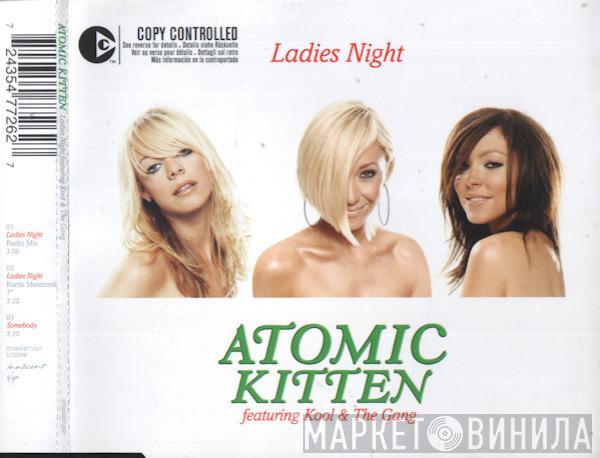 Featuring Atomic Kitten  Kool & The Gang  - Ladies Night
