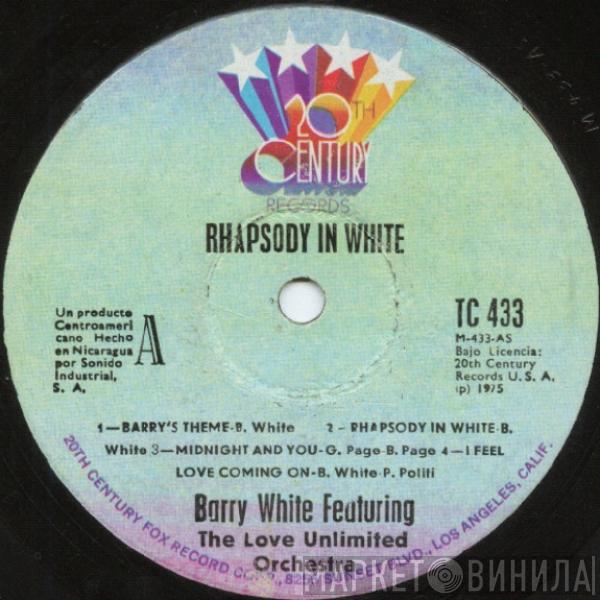 Featuring Barry White  Love Unlimited Orchestra  - Rhapsody In White