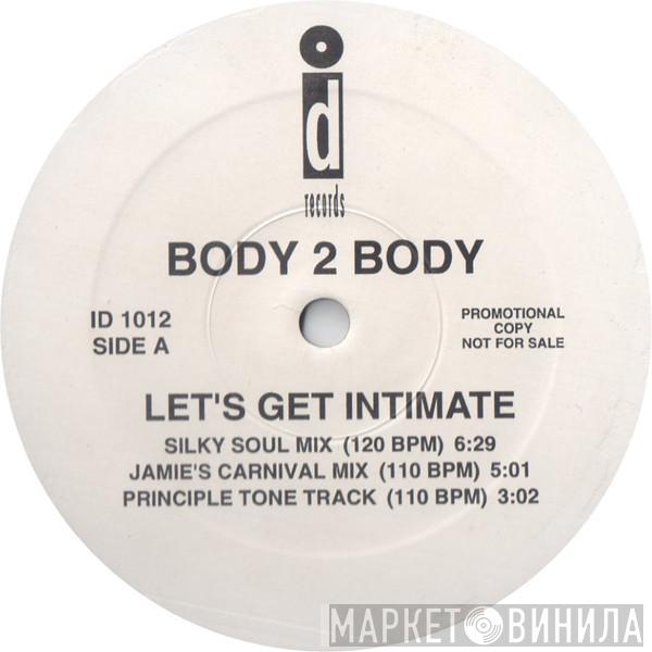 Featuring Body 2 Body & Donnell Rush  Chantay Savage  - Let's Get Intimate