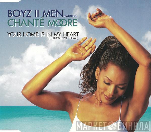Featuring Boyz II Men  Chanté Moore  - Your Home Is In My Heart (Stella's Love Theme)
