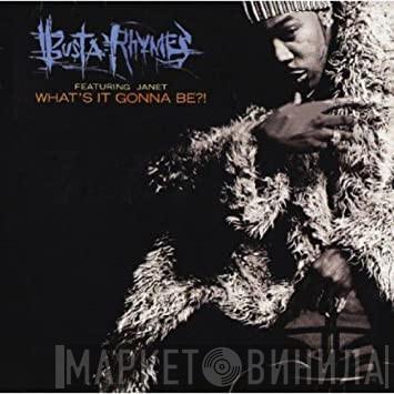 Featuring Busta Rhymes  Janet Jackson  - What's It Gonna Be?!