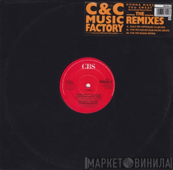 Featuring C + C Music Factory  Freedom Williams  - Gonna Make You Sweat (Everybody Dance Now) The Remixes