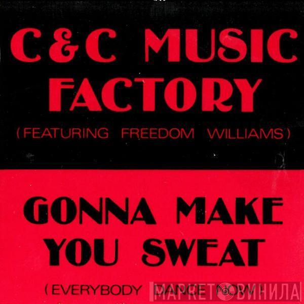 Featuring C + C Music Factory  Freedom Williams  - Gonna Make You Sweat (Everybody Dance Now)