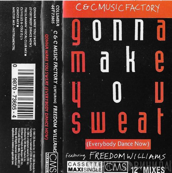 Featuring C + C Music Factory  Freedom Williams  - Gonna Make You Sweat (Everybody Dance Now)