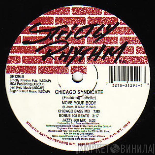 Featuring Chicago Syndicate  Lavette  - Move Your Body