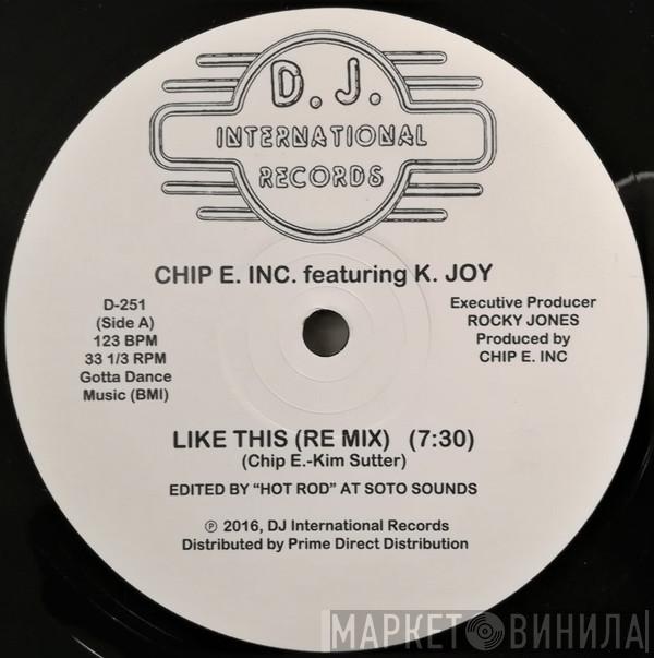 Featuring Chip E.  K. Joy  - Like This
