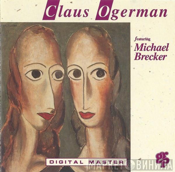 Featuring Claus Ogerman  Michael Brecker  - Claus Ogerman Featuring Michael Brecker