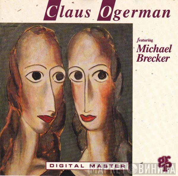 Featuring Claus Ogerman  Michael Brecker  - Claus Ogerman Featuring Michael Brecker