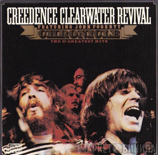 Featuring Creedence Clearwater Revival  John Fogerty  - Chronicle (The 20 Greatest Hits)