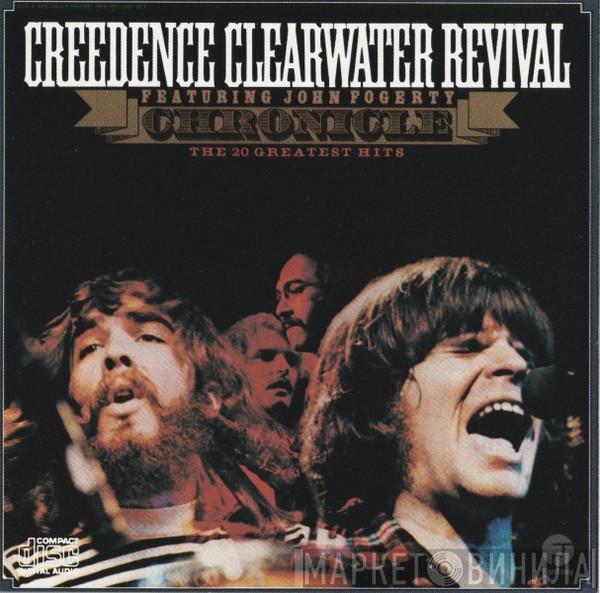 Featuring Creedence Clearwater Revival  John Fogerty  - Chronicle (The 20 Greatest Hits)