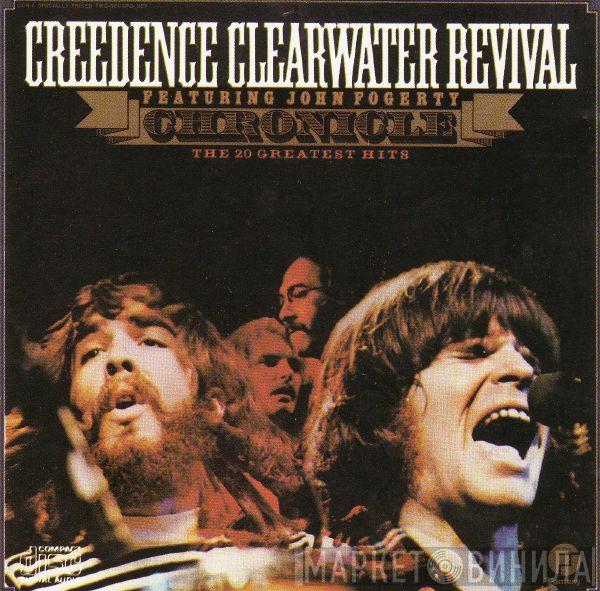 Featuring Creedence Clearwater Revival  John Fogerty  - Chronicle (The 20 Greatest Hits)
