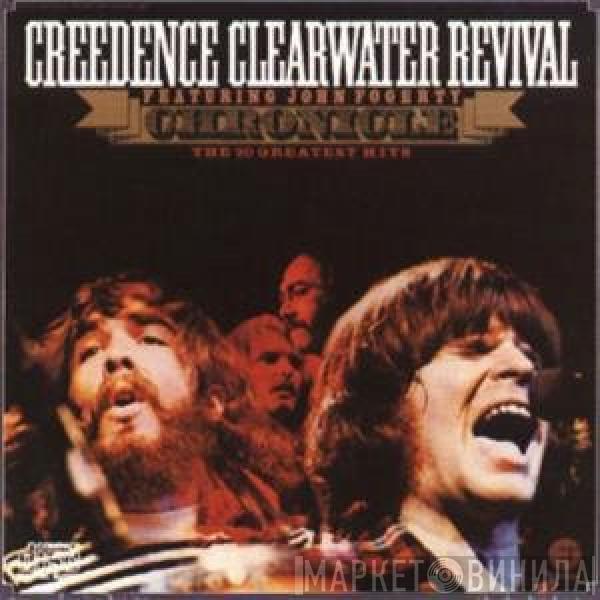Featuring Creedence Clearwater Revival  John Fogerty  - Chronicle (The 20 Greatest Hits)