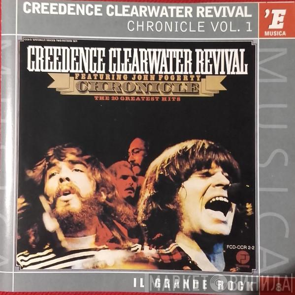 Featuring Creedence Clearwater Revival  John Fogerty  - Chronicle Vol.1 (The 20 Greatest Hits)