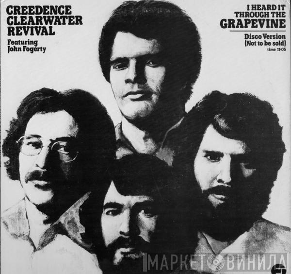 Featuring Creedence Clearwater Revival  John Fogerty  - I Heard It Through The Grapevine