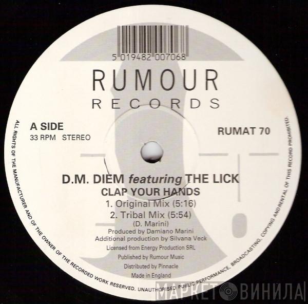 Featuring D M Diem  The Lick  - Clap Your Hands