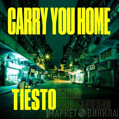 Featuring DJ Tiësto & StarGate   Aloe Blacc  - Carry You Home