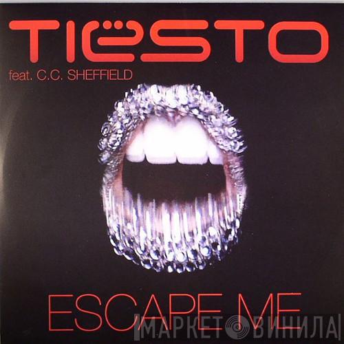 Featuring DJ Tiësto  C.C. Sheffield  - Escape Me