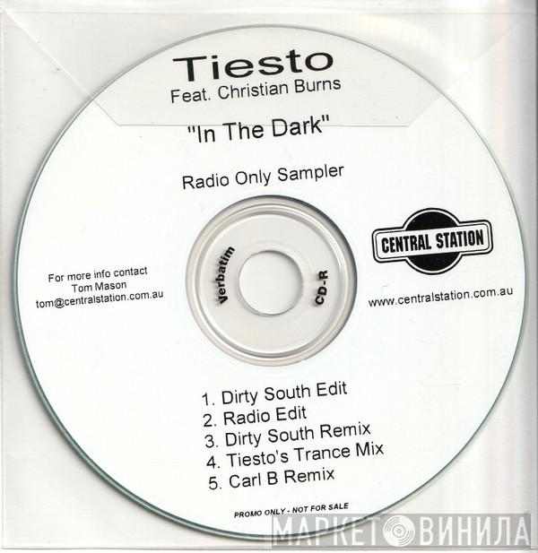 Featuring DJ Tiësto  Christian Burns  - In The Dark