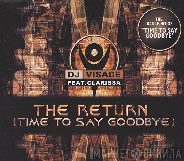 Featuring DJ Visage  Clarissa  - The Return (Time To Say Goodbye)
