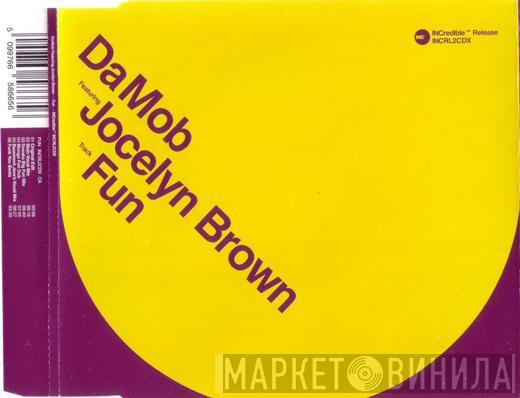 Featuring Da Mob  Jocelyn Brown  - Fun