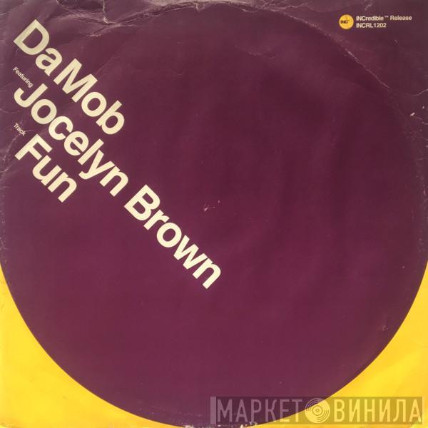 Featuring Da Mob  Jocelyn Brown  - Fun