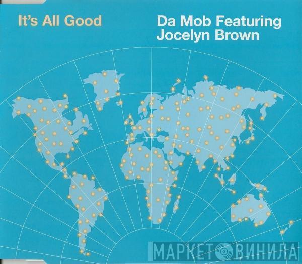 Featuring Da Mob  Jocelyn Brown  - It's All Good