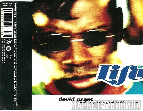 Featuring David Grant  Double Trouble   - Life '90