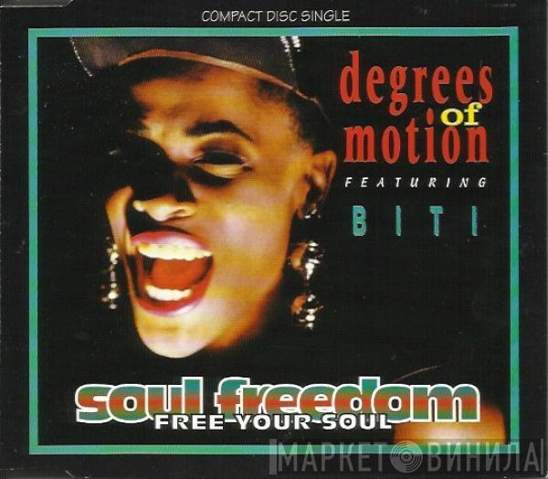Featuring Degrees Of Motion  Biti Strauchn  - Soul Freedom (Free Your Soul)