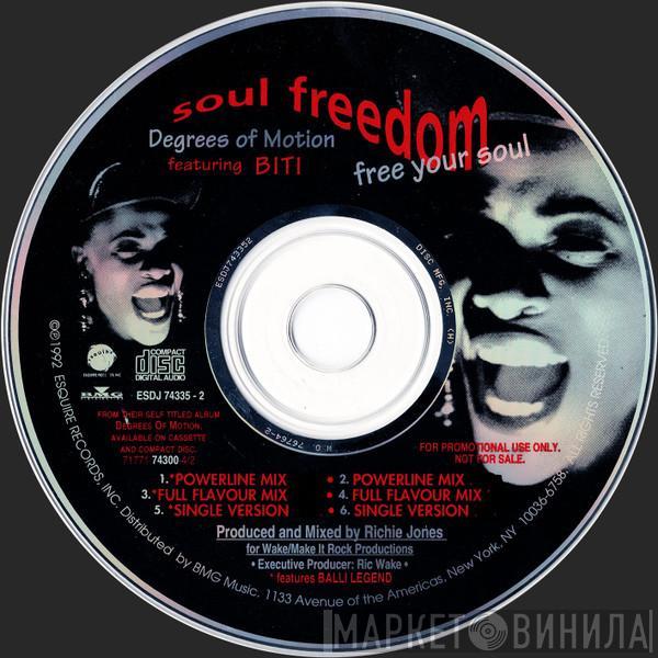 Featuring Degrees Of Motion  Biti Strauchn  - Soul Freedom (Free Your Soul)