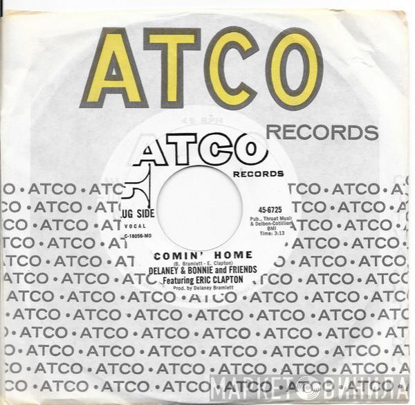 Featuring Delaney & Bonnie & Friends  Eric Clapton  - Comin' Home / Groupie (Superstar)