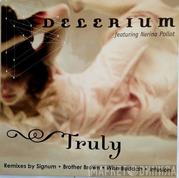 Featuring Delerium  Nerina Pallot  - Truly (Remixes By Signum • Brother Brown • Wise Buddah • Infusion)