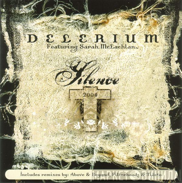 Featuring Delerium  Sarah McLachlan  - Silence 2004